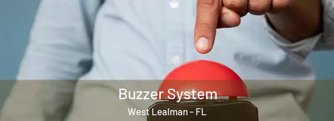  Buzzer System West Lealman - FL