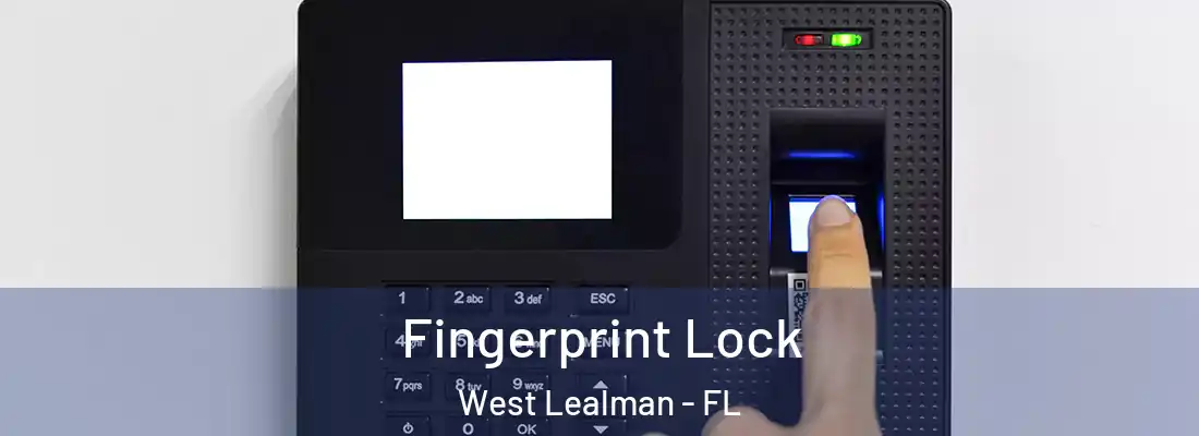  Fingerprint Lock West Lealman - FL