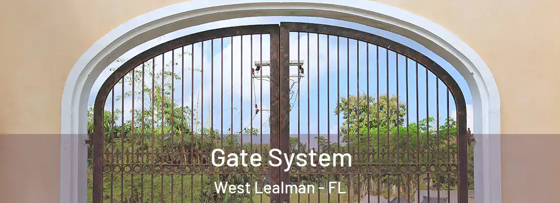  Gate System West Lealman - FL
