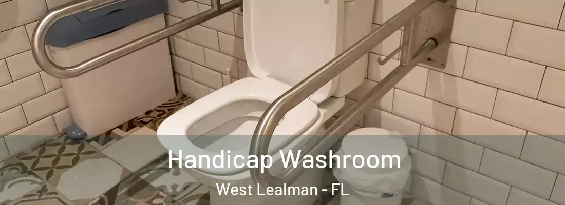  Handicap Washroom West Lealman - FL
