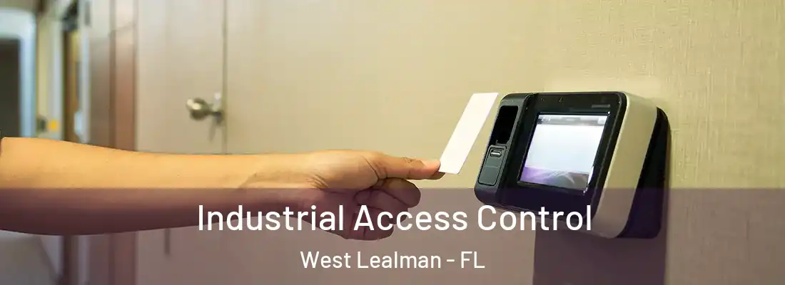  Industrial Access Control West Lealman - FL