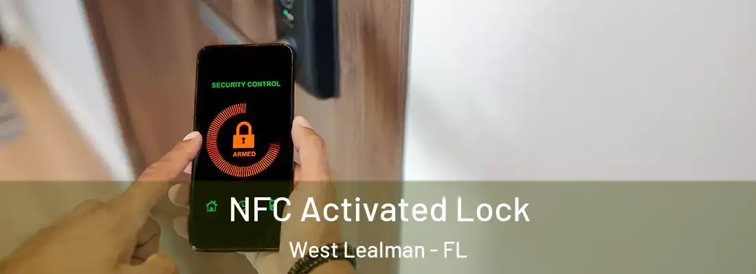  NFC Activated Lock West Lealman - FL