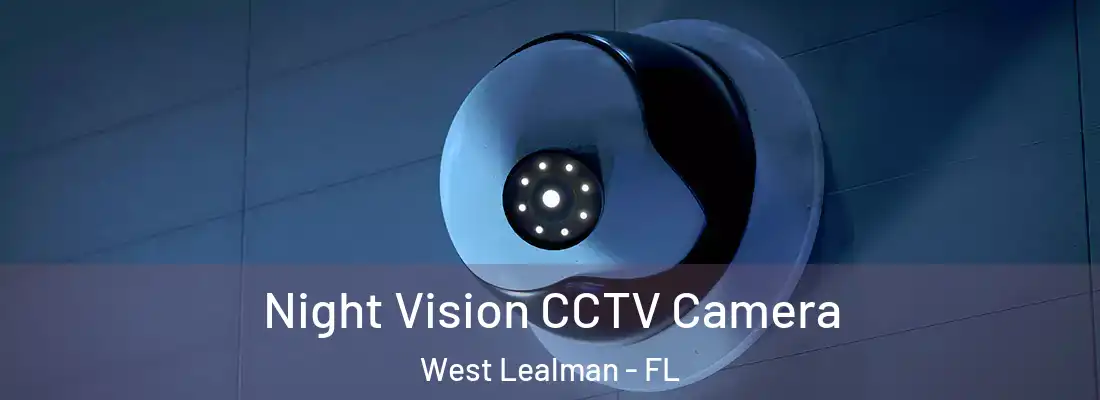  Night Vision CCTV Camera West Lealman - FL