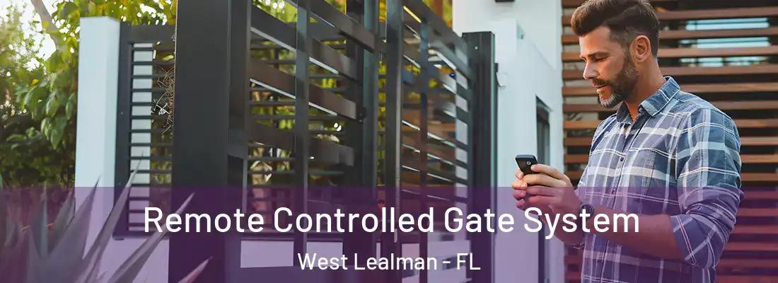 Remote Controlled Gate System West Lealman - FL