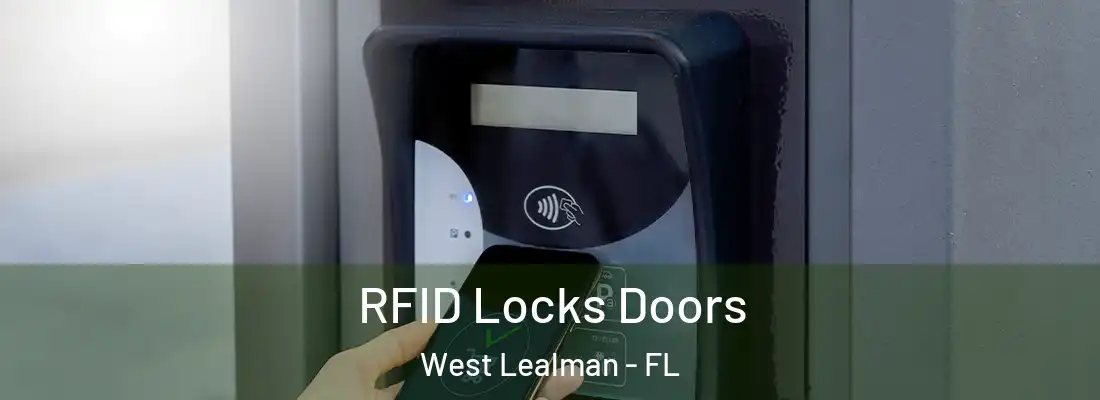  RFID Locks Doors West Lealman - FL
