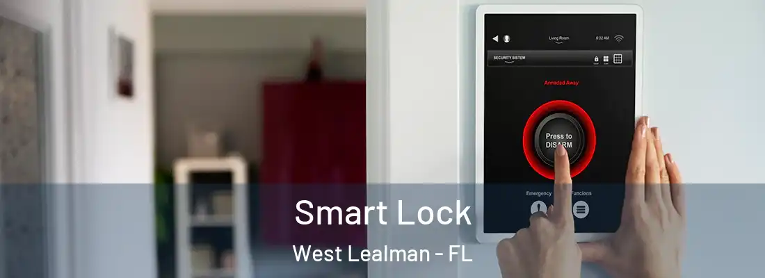  Smart Lock West Lealman - FL